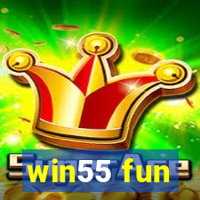 win55 fun